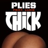 THICK (feat. Luke) - Single