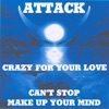 Crazy for Your Love - EP, 2013