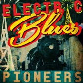 Electric Blues Pioneers artwork