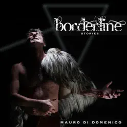 Borderline Stories - Mauro di Domenico