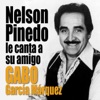 Nelson Pinedo Le Canta a Su Amigo Gabo García Márquez - EP (feat. La Sonora Matancera) - EP, 2014