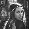 She Never - Single