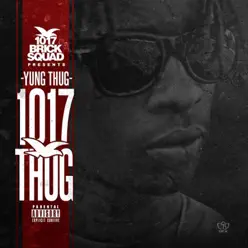 1017 Thug - Young Thug