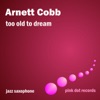 Too Old To Dream - Jazz Saxophone (Remastered)