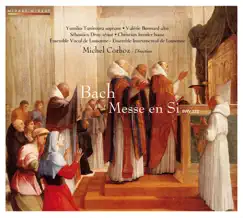 Bach: Messe en Si by Michel Corboz, Ensemble Vocal De Lausanne & Ensemble Instrumental de Lausanne album reviews, ratings, credits