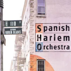 Across 110th Street (Remastered) [feat. Rubén Blades] by Spanish Harlem Orchestra album reviews, ratings, credits
