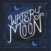 Watery Moon