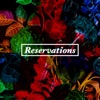 Reservations - EP
