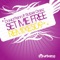 Set Me Free (Solar Sun Remix) - David Penn & Rober Gaez lyrics