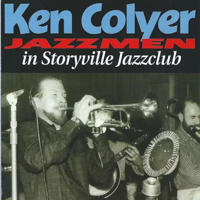 In Storyville Jazzclub (Live) - Ken Colyer In Storyville Jazzclub (Live) - Ken Colyer