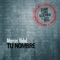 Tu Nombre (feat. Juan Luis Guerra) - Marcos Vidal lyrics
