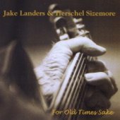Jake Landers & Herschel Sizemore - Blue Ridge Mountain Blues