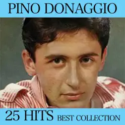 25 Hits Best Collection - Pino Donaggio