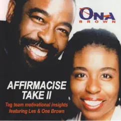 Affirmacise (feat. Ona Brown) [with Les Brown] by Ona Brown & Les Brown album reviews, ratings, credits