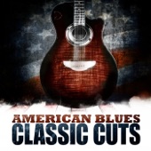 American Blues - Classic Cuts artwork
