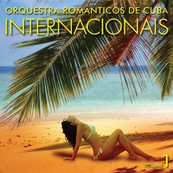 Orquestra Românticos de Cuba - Cuando Calienta El Sol / Flores Negras