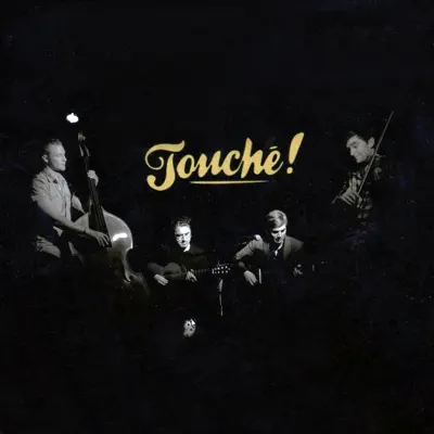 Touché! - Touché