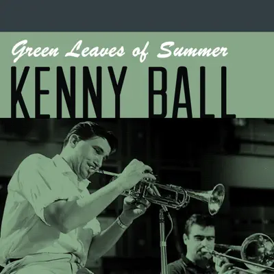 Green Leaves of Summer - Single - Kenny Ball
