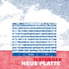 Neue Platte, 2013