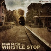 Down At the Whistle Stop artwork