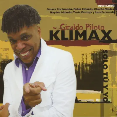 Sólo tú y yo - Giraldo Piloto Sólo tú y yo - Giraldo Piloto