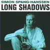 Long Shadows (feat. Thomas Clausen & Jesper Lundgaard) album lyrics, reviews, download