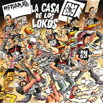 La Casa de los Lokos - Ostiaputa La Casa de los Lokos - Ostiaputa