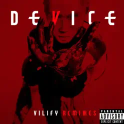 Vilify Remixes - Single - Device