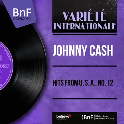 Hits from U. S. A., No. 12 (Mono Version) - EP - Johnny Cash