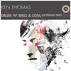 Drum 'n' Bass & Soul (Extended Mix) - Single album lyrics, reviews, download