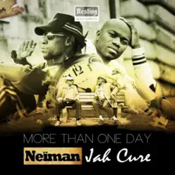 More Than One Day (feat. Jah Cure) - Single - Neiman More Than One Day (feat. Jah Cure) - Single - Neiman