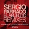 El Abuelito (Iban Reus Remix) - Sergio Parrado lyrics