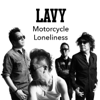 Motorcycle Loneliness - Lavy
