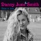 Made in June - Danny June Smith lyrics