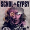 Gypsy - SCNDL (Aus) lyrics