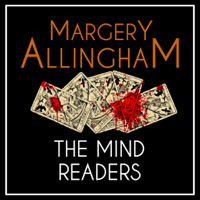 Margery Allingham - The Mind Readers: An Albert Campion Mystery (Unabridged) artwork