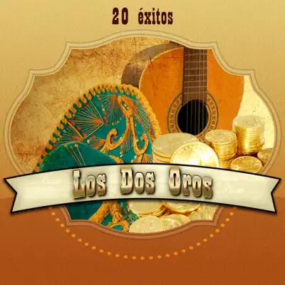 20 Éxitos - Los Dos Oros