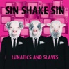 Lunatics and Slaves artwork