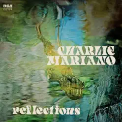 Reflections - Charlie Mariano Reflections - Charlie Mariano
