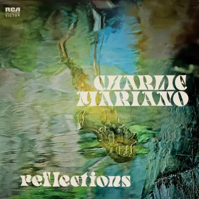 Reflections - Charlie Mariano