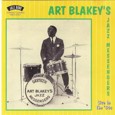 Live in The '50s - Art Blakey