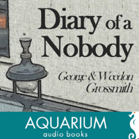 George Grossmith & Weedon Grossmith - The Diary of a Nobody (Unabridged) artwork