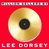 Million Sellers By Lee Dorsey artwork