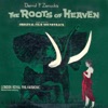 The Roots of Heaven (Original Motion Picture Soundtrack) [Remastered]