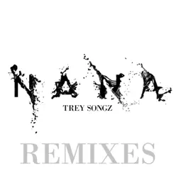 Na Na (STWO Remix) - Single - Trey Songz