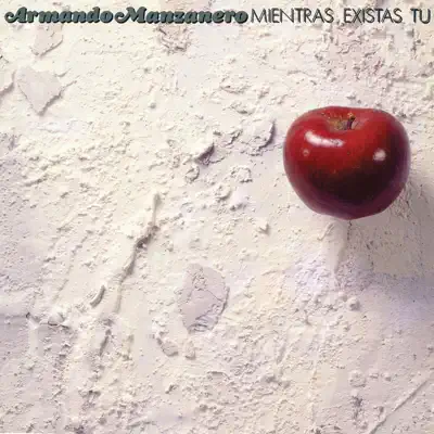 Mientras Existas Tú - Armando Manzanero Mientras Existas Tú - Armando Manzanero