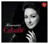 Stream & download Romantic Caballé