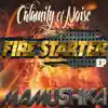Fire Starter (Shelco Remix) song lyrics