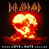 When Love & Hate Collide artwork