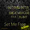 Set Me Free The Remixes (feat. Dhany) - EP album lyrics, reviews, download
